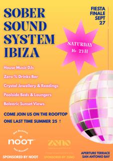 Sober Sound System Ibiza - Closing Fiesta