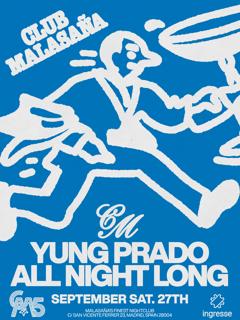 Club Malasaña Feat. Yung Prado (All Night Long)