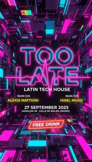 Too Late: Alexis Mattioni, Hixel Music
