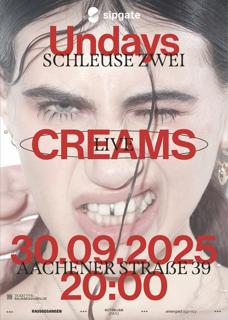 Sipgate Undays: Creams – Live