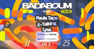 Club — Halloween: Paula Tape, E-Talking, Lyss