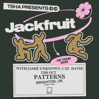 Tsha Presents Jackfruit - Uk Tour
