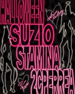 Halloween With Suzio, Stamina & 2Cperrea