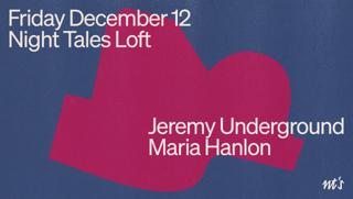 Nt'S Loft: Jeremy Underground