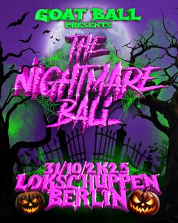 Goat Ball Pres. The Nightmare Ball