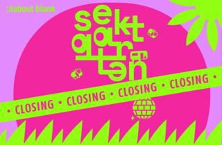 ://Sektgarten X Closing [Free Entry & Open Air]