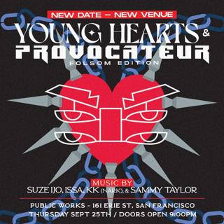 Younghearts X Provocateur Folsom