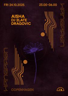 Aisha, Dj 2Late, Dragovic