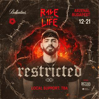 Rave You Life Presents: Restricted (Aus) - Azenál Budapest - 12.21