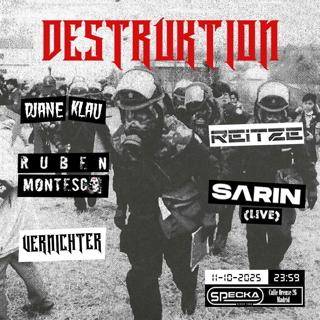Sarin (Live) - Destruktion Club #05
