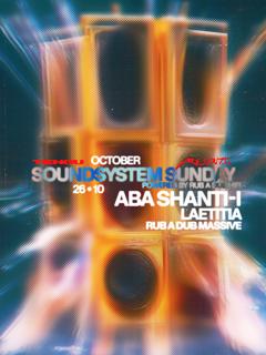 Tengu Presents: Soundsystem Sunday With Aba Shanti-I, Laetitia, Rub A Dub Massive