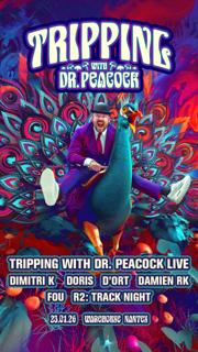 Rave In Da Club Pres. Tripping Avec Dr. Peacock Live, Dimitri K, Doris