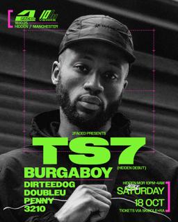 2Faced Presents: Ts7, Burgaboy + More Tba