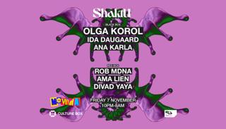 Shaktu: Olga Korol / Ida Daugaard / Ana Karla / Movida: Rob Mdna / Ama Lien / Divad Yaya