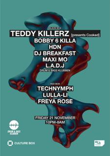 Drum & Bass Klubben: Teddy Killerz [Cooked Album Tour] / Technymph / Lulla-Li / Freya Rose