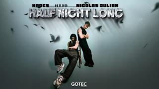 Half Night Long