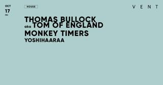 Thomas Bullock Aka Tom Of England , Monkey Timers