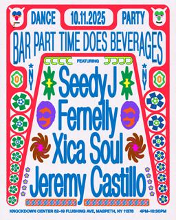 Beverages X Bar Part Time With Seedy J, Fernelly, Xica Soul & Jeremy Castillo