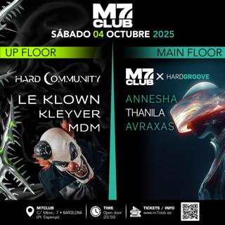 Hard Community [Le Klown, Kleyver & Mdm] M7 X Groove [Annesha, Thanila & Avraxas]