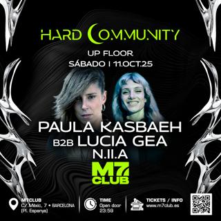 Hard Community [Paula Kasbaeh B2B Lucia Gea & N.Ii.A]