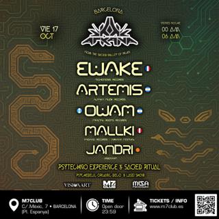 Arkana Club Psytechno Experience- Ewake - Artemis - Owam - Mallki - Jandri