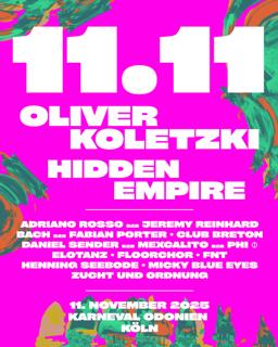 18H Outdoor&Indoor Rave I Oliver Koletzki, Hidden Empire Uvm