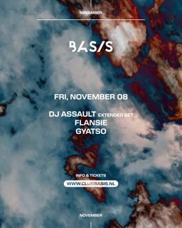 Basis/ Dj Assault [Extended Set]/ Flansie/ Gyatso