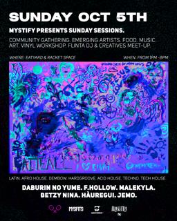 Mystify Presents Sunday Sessions: Music, Workshops & Creatives Meet-Up