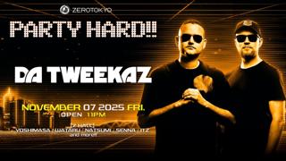 Party Hard! Feat. Da Tweekaz
