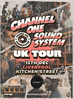 Channel One Sound System Uk Tour: Liverpool