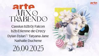 Arte Mix O Trabendo W/ Cassius B2B Dj Falcon B2B Etienne De Crécy