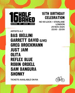 Half Baked 16Th Birthday