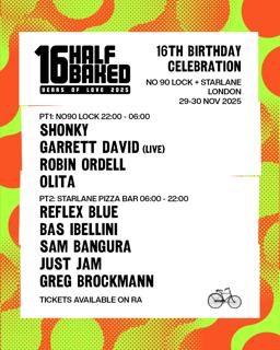 Half Baked 16Th Birthday Wi/ Shonky, Garrett David Live, Reflex Blue
