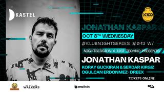 Kastel #Klubnightseries013: Jonathan Kaspar