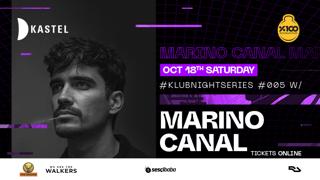 Kastel #Klubnihghtseries005: Marino Canal