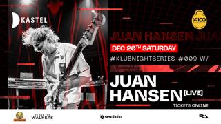 Kastel With Juan Hansen [Live] #Klubnightseries009