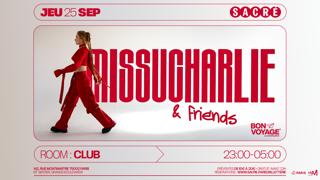 Bon Voyage: Missucharlie & Friends