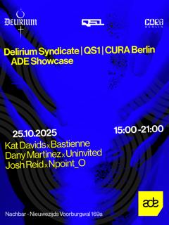 Delirium Syndicate X Qs1 X Cura Berlin X Ade Showcase