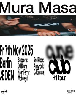 Mura Masa - Curve Club +1 Tour