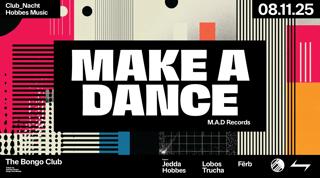 Make A Dance ⥊ Hobbes ⥊ Jedda ⥊ Lobos ⥊ Club_Nacht ⥊ Hobbes Music