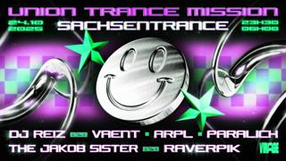 Union Trance Mission: Sachsentrance, Paralich & More
