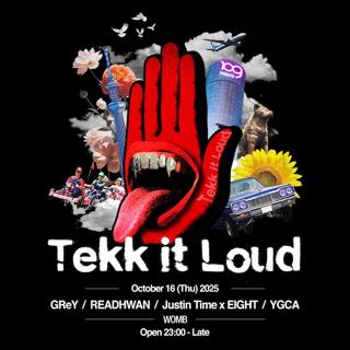 Tekk It Loud