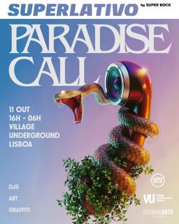 Superlativo By Super Bock Feat Paradise Call