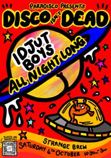 Disco Isn'T Dead With Idjut Boys (All Night Long)
