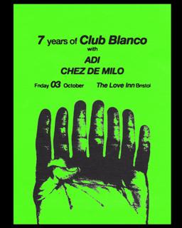 Club Blanco 7Th Anniversary