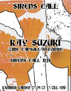 The Sirens Call Present Kay Suzuki (Time Capsule Records)