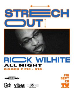 Stretch Out Featuring Rick Wilhite