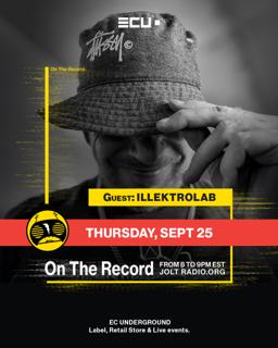 Jolt Radio: On The Record ( Guest: Illektrolab )