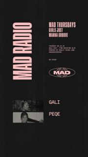 Mad Thursdays / Girls Just Wanna Groove: Gali, Peqe