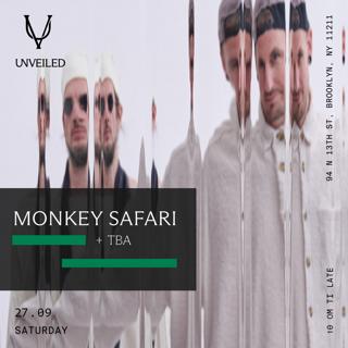 Unveiled Presents: Monkey Safari